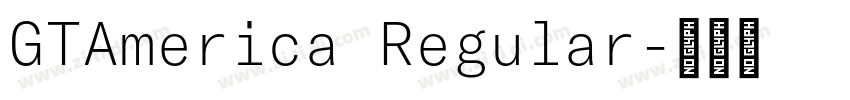 GTAmerica Regular字体转换